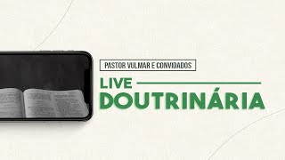 Live Doutrinária: OS JURAMENTOS LEGAIS E OS VOTOS