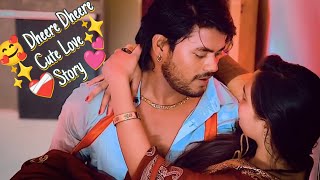 🥰 Dheere Dheere Se ❤️‍🩹 Meri Zindagi Mein Aana✨ Cute Love Story 💕Surajactor PritiRajput