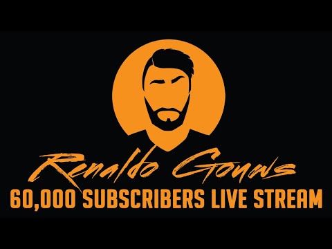 60,000 Subscribers Live Stream - 60,000 Subscribers Live Stream