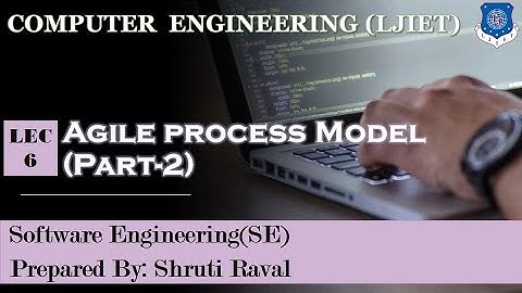 : Lec-06_Agile Process Model (Part-2) | Software Engineering | Computer Engineering