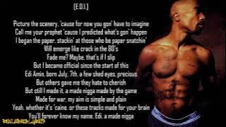 2Pac - Made Niggaz ft. Outlawz (Lyrics)