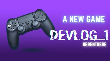 Creating a new game: HereNThere Devlog 1