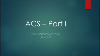 Acute Coronary Syndromes 1: UA/NSTEMI (Peter F. Robinson, MD) screenshot 3