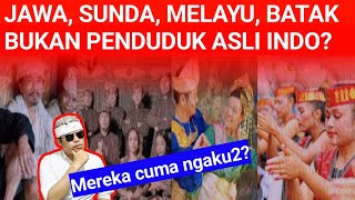 Penduduk asli Indonesia sudah punah?