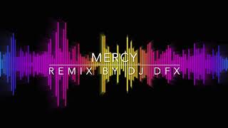 Mercy Remix By #DJ_DFX   #ROZROZPLAYLIST