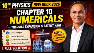 10th Class Physics Unit 10 Thermal Physics | Numericals and Examples