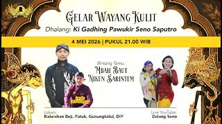 #LiveStreaming Wayang Kulit Ki Gadhing Pawukir Seno Saputro - WAHYU MAKUTHARAMA