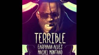 Erphaan Alves feat. Machel Montano - Terrible [Carnival 2012]