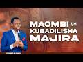 𝗟𝗜𝗩𝗘 MAOMBI YA KUBADILISHA MAJIRA PROPHET BG MALISA 12th Feb 2026 