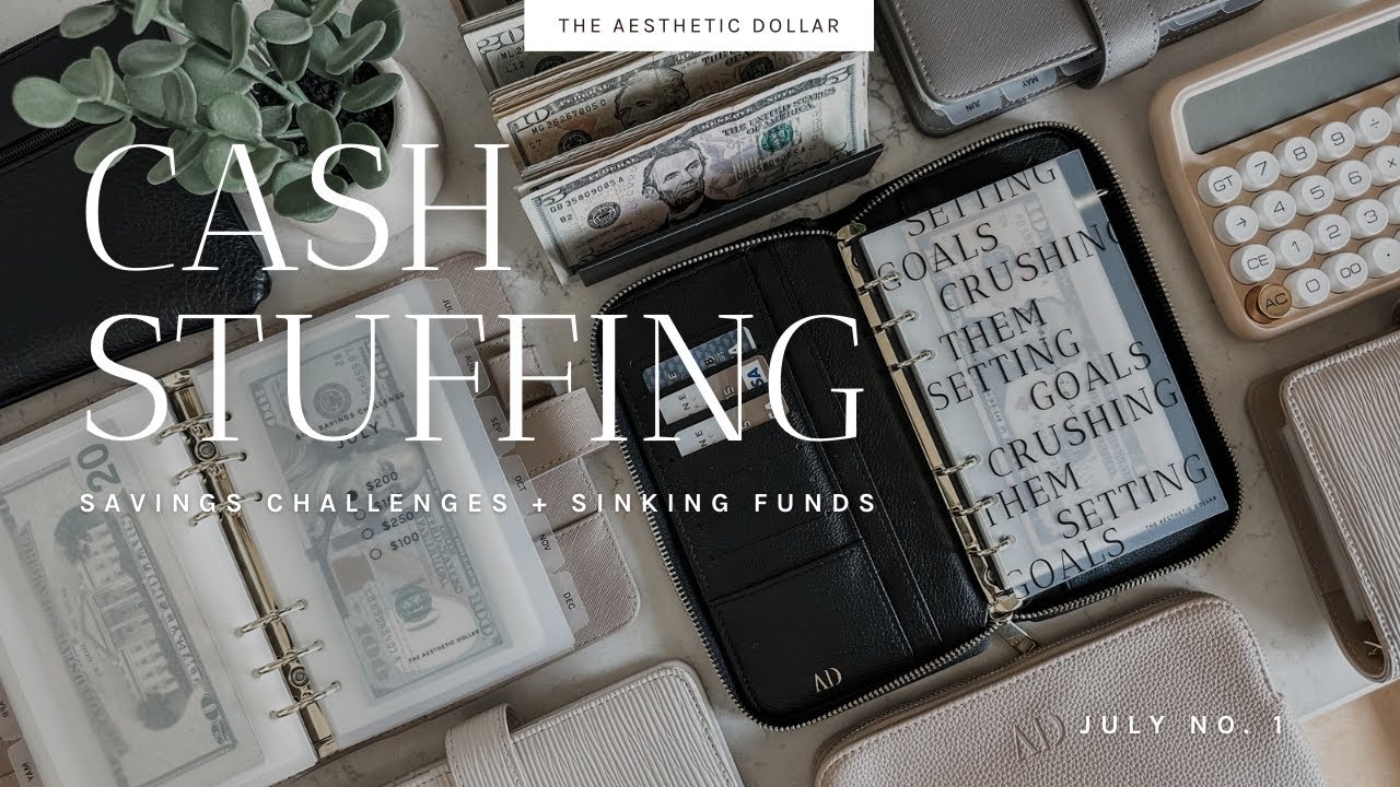 Cash Stuffing | $1,640 | July No. 1 | Sinking Funds + Savings Challenges