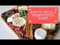 How To Build A Charcuterie Board | CHEL LOVES WINE