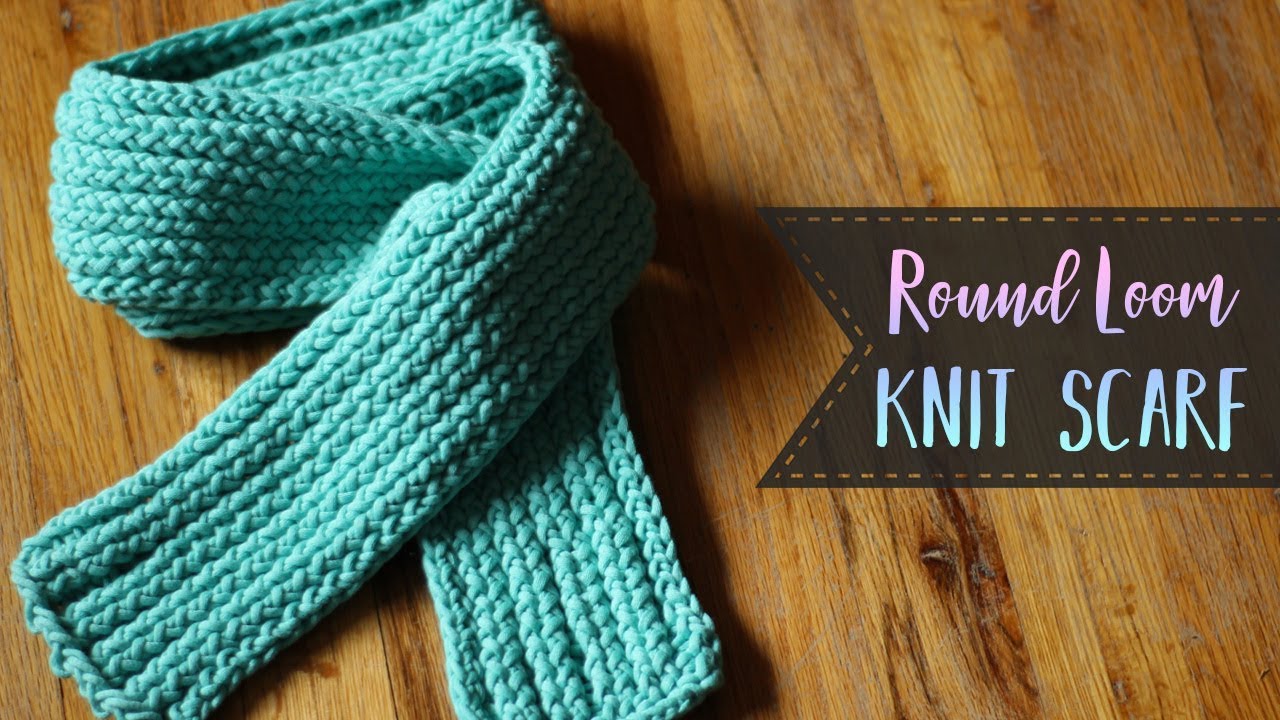 How To Loom Knit A Scarf - E-Wrap, Purl & Slip Stitches for Beginners ...