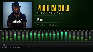 Problem Child - Proof (Yard Jam Riddim) [2019 Soca] [HD]