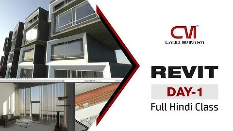 Revit Architecture Day 1 | Introduction to Revit in Hindi | Beginner to Pro Course