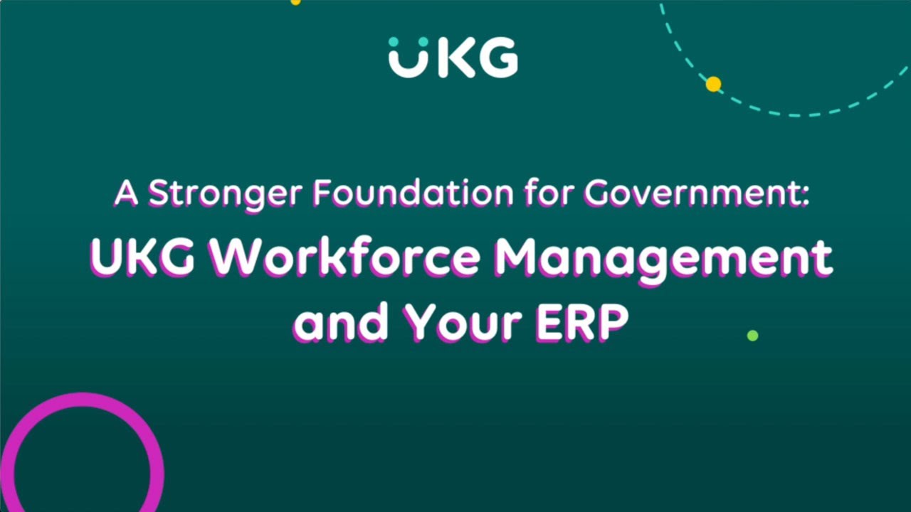 UKG Workforce Management and Your ERP - YouTube