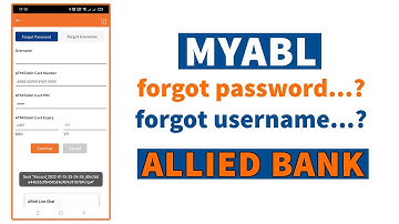Allied Bank: How To Reset MYABL Forgot Password or Username By Yourself