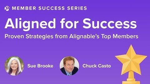 Aligned for Success with Sue Brooke and Chuck Casto July 23, 2025