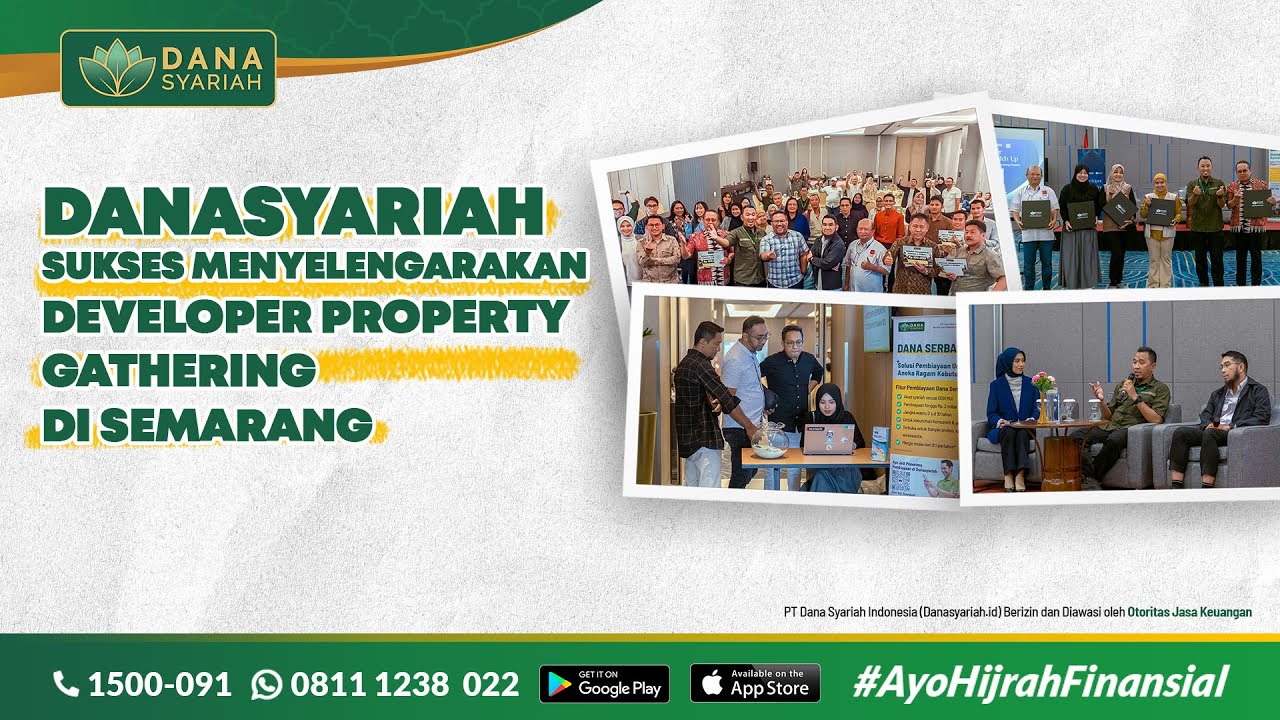 Danasyariah Gelar Developer Properti Gathering di Semarang