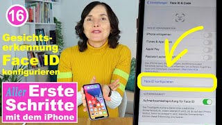 Gesichtserkennung / Face ID einrichten. Allererste Schritte mit dem iPhone Teil 16.