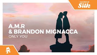 Vignette de la vidéo "A.M.R & Brandon Mignacca - Only You [Monstercat Release]"