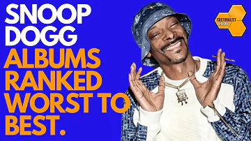 Snoop Dogg Albums Ranked Worst to Best