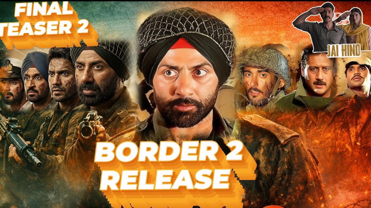 Border 2 New Teaser 2 🔥 | Sunny Deol की सबसे बड़ी वापसी | Border 1997 vs Border 2 2026