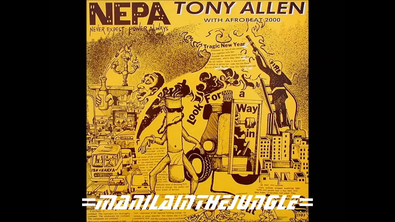 TONY ALLEN - N.E.P.A. (Never Expect Power Always) 1984