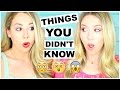 Things You Didn&#39;t Know About Us!!
