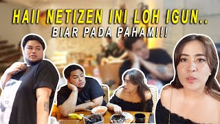 HAII NETIZEN INI LOH IGUN.. BIAR PADA PAHAM!!!