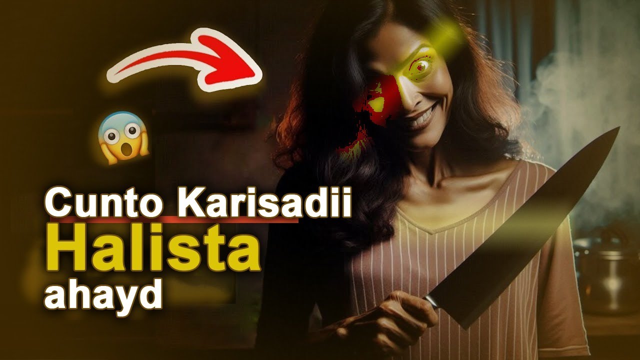 KIISKA CALAA IYO CUNTA KARISADII HALISTA AHAYD@Nasibaaye