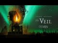 THE VEIL (2024) - Official Trailer