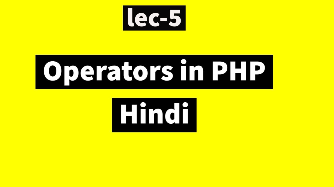 Lec 5 part 1: Arithmetic operators | Assignment operators in php in ...