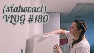 Iba upratujem (sťahovací VLOG #180)