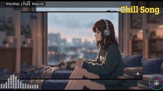 Chill Songs | Long Play Relaxing Music for Work, Study & Anytime Listening