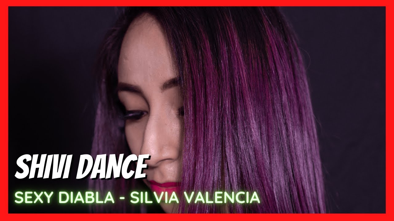 Shivi Dance 🔥 I SEXY DIABLA I Baile Fusion