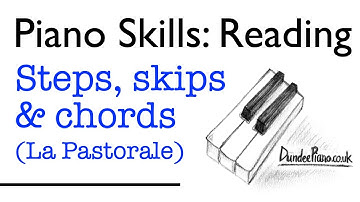 Piano Sight Reading - Steps, skips and chords (La Pastorale)