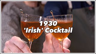 1930 Irish (Whiskey) Cocktail - Cocktails After Dark