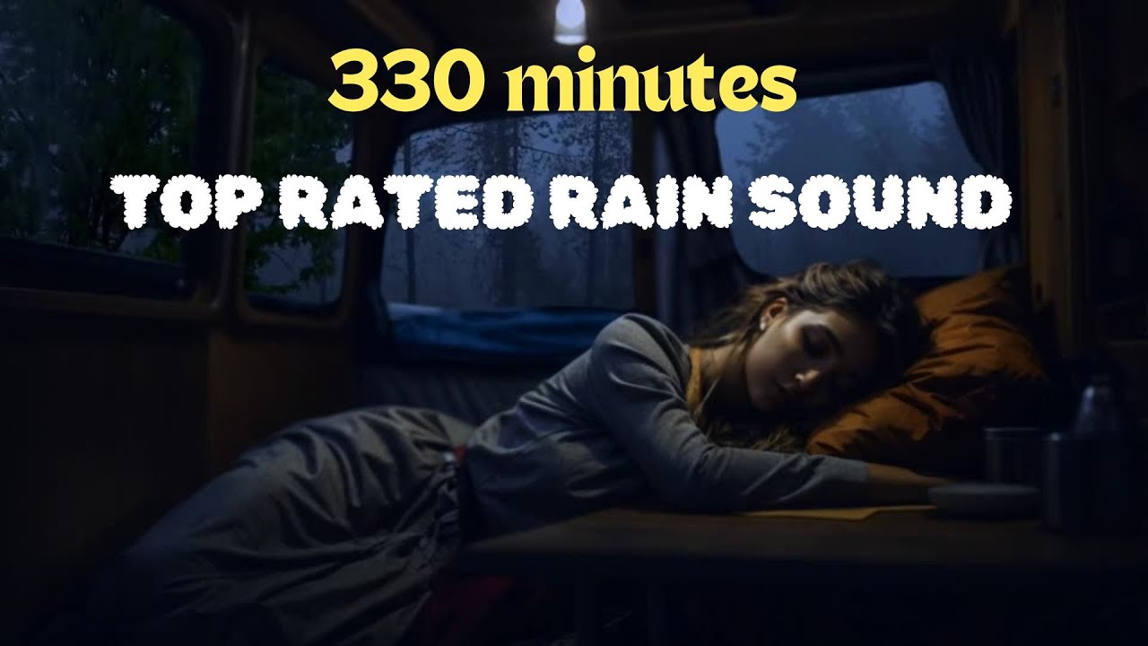 🌧️✨ 330 Minutes of Calming Rain Sounds for Deep Sleep, Stress Relief & Study Focus 🌙💤  
