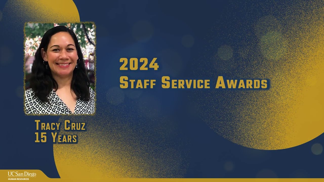 UC San Diego 2024 Staff Service Awards - Tracy Cruz