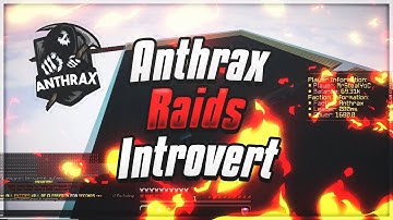 Anthrax Raids Introvert - UniverseMc (Factions Raid Edit)