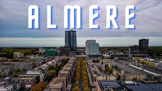 Almere 🇳🇱 Drone Video | 4K UHD