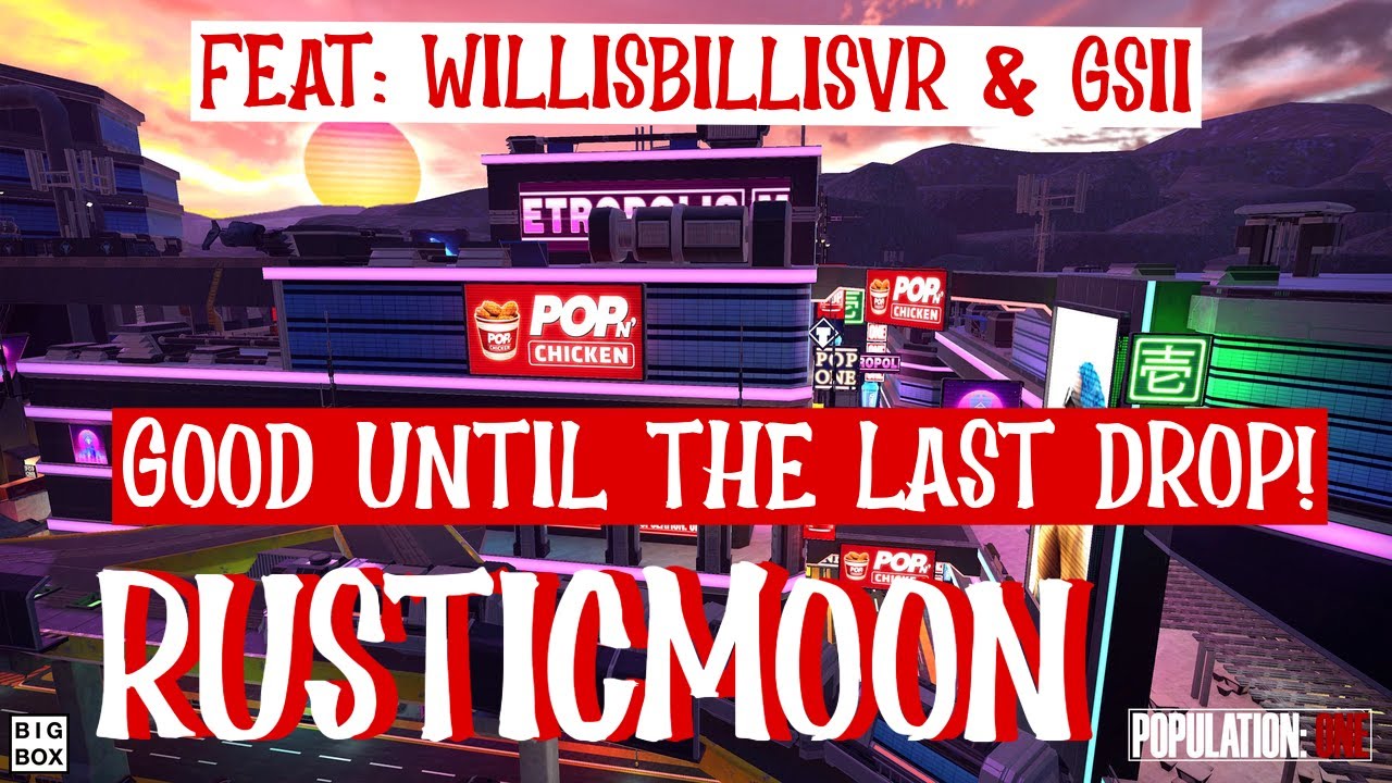 POPULATION ONE Finger Licking Good! Featwillisbillis0841 & GSII