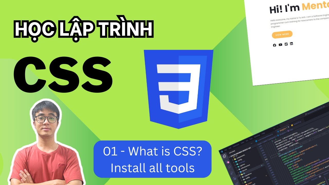 Học CSS #01 - Ai phù hợp với series? CSS là gì? Cài đặt các công cụ ...