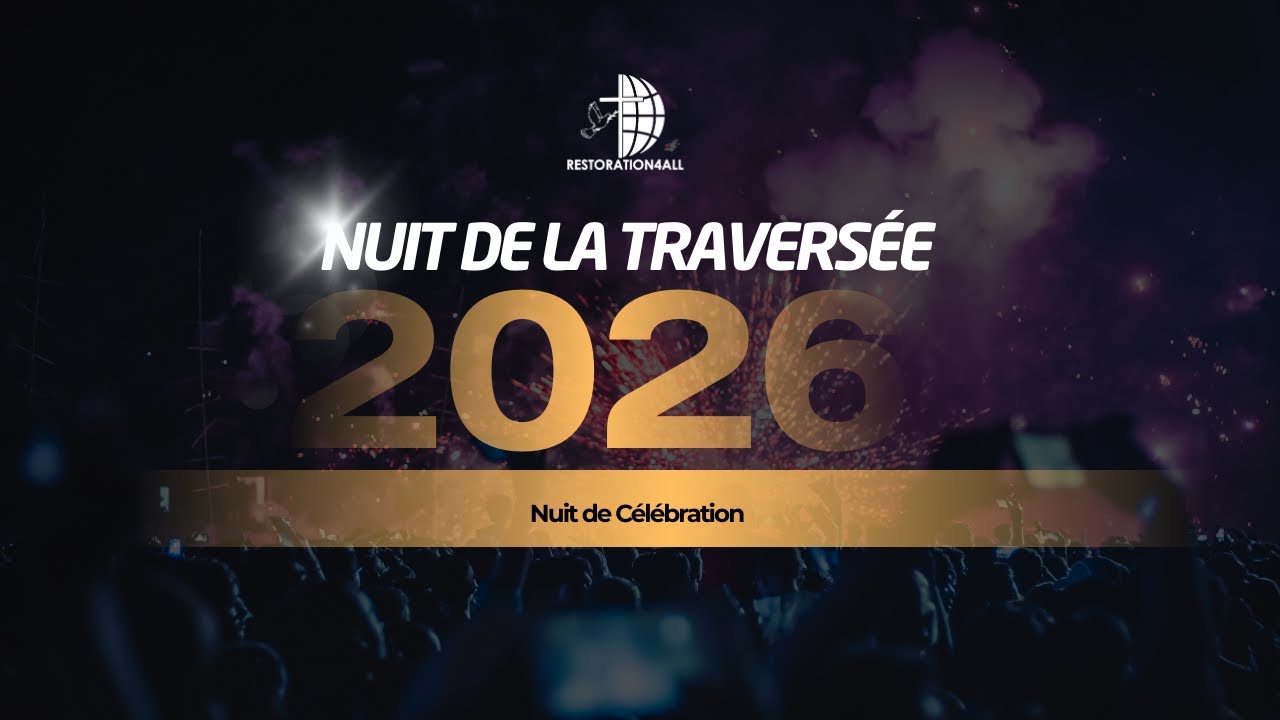 ReFA Church | Nuit de la traversée 2025 - 2026