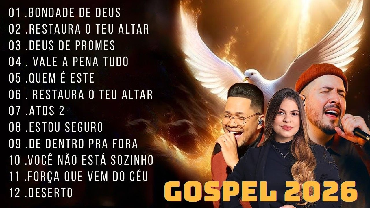 Gospel 2026 | As Melhores Músicas Gospel Que Tocam o Coração e Enchem a Vida com a Presença de Deus
