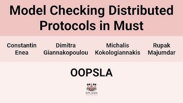 [OOPSLA24] Model Checking Distributed Protocols in Must