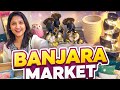 Banjara Market Prices Revealed! Don’t Go Before Watching This 😳