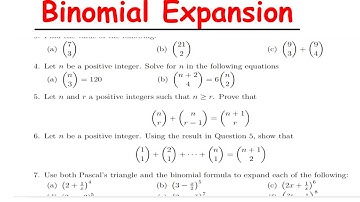 BINOMIAL EXPANSION PRACTICE QUESTIONS