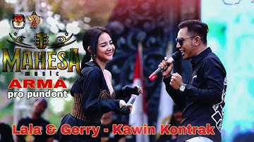 mahesa music - lala feat gerry - kawin kontrak - live mojokerto armapro pundent