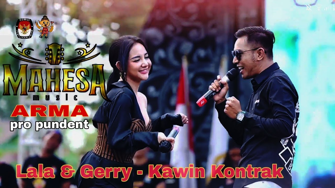 mahesa music - lala feat gerry - kawin kontrak - live mojokerto armapro pundent